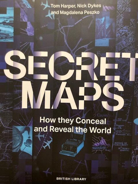 Secret maps exhibition at the British library 
