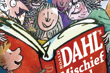 Roald Dahl's Mischief and Mayhem