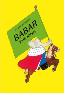 Babar the King £6.99, All good bookshops