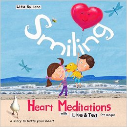 Smiling Heart Meditations with Lisa and Ted book Hardcover