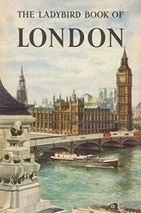 London books The Ladybird Book of London