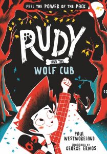 Book cover showing character Rudy & the Wolf Cub 