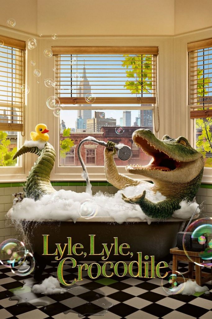 Lyle Lyle crocodile movie poster showing crocodile taking a bath and singing 