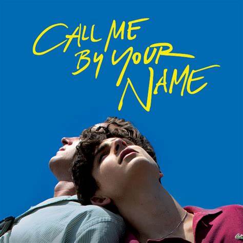 call me by your name movie poster luca guadagnino
