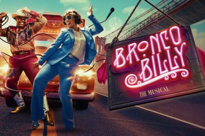Bronco Billy musical london cast