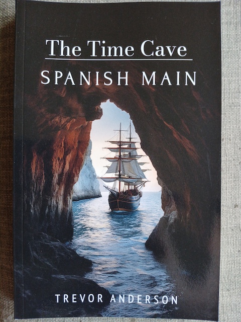 The Time Cave – Spanish Main book cover