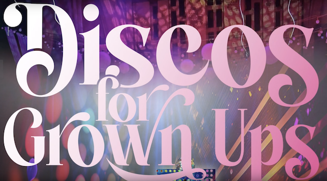 discos for grown ups