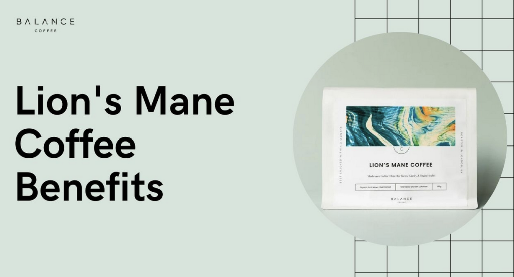 3 Amazing benefits of drinking Lion's Mane Coffee daily