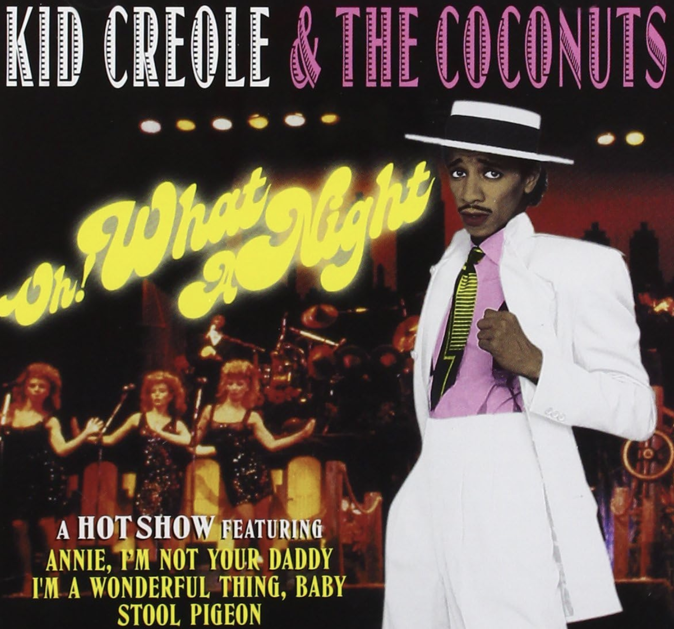 Kid creole what a night musical