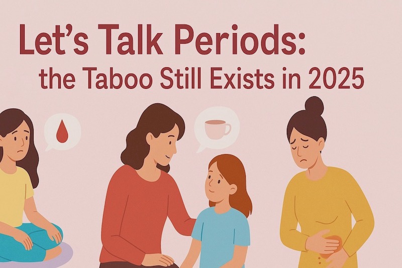 Let’s talk periods: Why taboos still exist in 2025